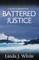 Battered Justice