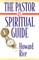 The Pastor as Spiritual Guide
