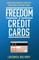 Freedom in Credit Cards