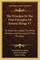The Principia or the First Principles of Natural Things V1