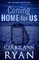 Coming Home for Us - Special Edition