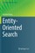 Entity-Oriented Search