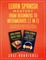 Learn Spanish Mastery- From Beginners to Intermediate (2 in 1)