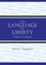 The Language of Liberty