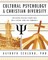 Cultural Psychology & Christian Diversity