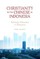 Christianity and the Chinese in Indonesia