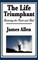 The Life Triumphant