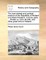 The true interest and political maxims of the Republick of Holland and West-Friesland. In three parts. ... Written by John de Witt, and other great men in Holland. ...