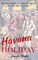 Havana Holiday