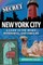 Secret New York City: A Guide to the Weird, Wonderful, and Obscure