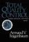 Total Quality Control, Revised (Fortieth Anniversary Edition), Volume 1