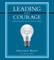 Leading with Courage