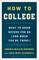 How to College