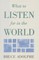 What to Listen for in the World