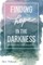 Finding Hope in the Darkness