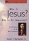 Who Is Jesus? Why Is He Important?