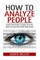 How To Analyze People