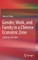 Gender, Work, and Family in a Chinese Economic Zone