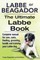 Labbe or Beagador. The Ultimate Labbe Book. Complete manual for care, costs, feeding, grooming, health and training your Labbe dog.