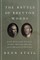 The Battle of Bretton Woods