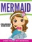 Mermaid Coloring Book Kids