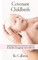 Covenant Childbirth