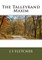 The Talleyrand Maxim