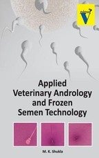Applied Veterinary Andrology and Frozen Semen Technology Applied Veterinary Andrology and Frozen Semen Technology