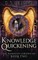 Knowledge Quickening