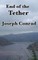 End of the Tether