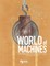World of Machines -An Introduction to Simple Machines for Young Scientists