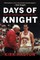 Days of Knight