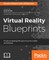 Virtual Reality Blueprints