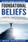 Foundational Beliefs
