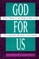 God for Us