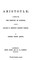 Aristotle, a chapter from the history of science, including analyses of Aristotle's scientific writings
