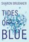 Tides of Blue