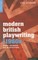 Modern British Playwriting