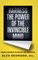 Harness the Power of the Invincible Mind
