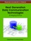 Next Generation Data Communication Technologies