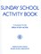 Sunday School Activity Book, Series 3