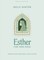 Esther - Teen Girls Bible Study Book