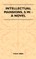 Intellectual Mansions, S.W. - A Novel