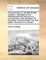 The Governess; Or, the Little Female Academy. Calculated for the Entertainment and Instruction of Young Ladies in Their Education. by the Author of David Simple. the Sixth Edition. Revised and Corrected.