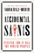 Accidental Saints