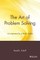The Art of Problem Solving