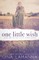 One Little Wish