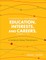 Connecting the Dots Between Education, Interests and Careers, Grades 7-10