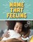 Name That Feeling