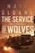 The Service of Wolves